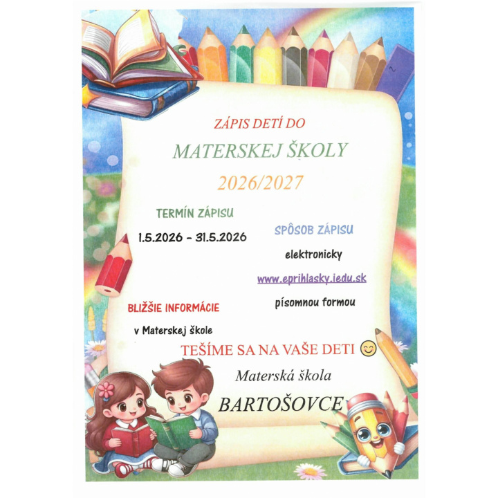 Zápis detí do MATERSKEJ  ŠKOLY